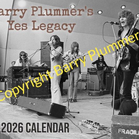 Barry Plummer’s Yes Legacy – 2026 Calendar – presale - EXECUTIVE PRODUCER